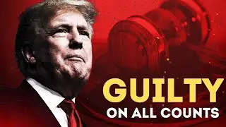 Donald Trump Guilty of All 34 Felony Charges: Shocking Verdict! #trump #donaldtrump