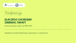 Konferencja podsumowująca projekt: Niepubliczna Szkoła Podstawowa „Elementarz” w Katowicach