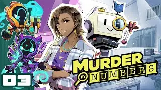Let's Play Murder By Numbers - PC Gameplay Part 3 - An Ironclad Alibi