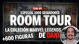 ROOM TOUR. ¡La COLECCIÓN Marvel Legends de DANI! (ESPECIAL 1000 SEGUIDORES)