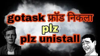 #fake app    #gotask                                   gotask app fake or real