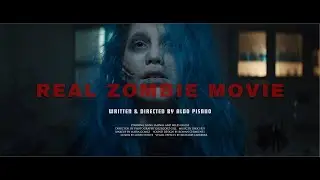 REAL ZOMBIE MOVIE