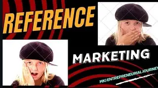 REFERENCE MARKETING