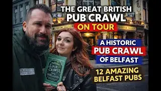 A Historic Pub Crawl Of Belfast - 12 Of The Best Belfast Pubs In One Route