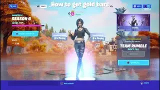 How To Get Gold Bars Fast ( Fortnite)