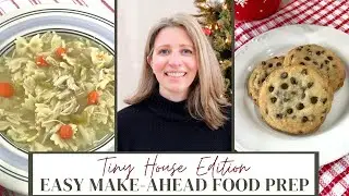 Holiday Food Prepping In Our Tiny House
