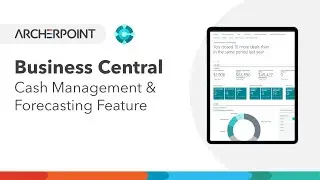 Cash Management and Forecasting in Business Central