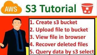How to create AWS s3 bucket (enable Public upload, Versioning & s3 select)