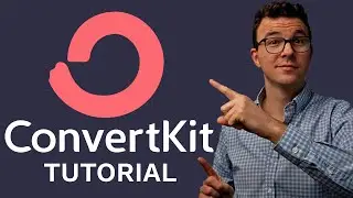 ConvertKit Email Marketing Tutorial for Beginners 2021