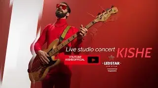Kishe студийный концерт прямой эфир (studio live concert)