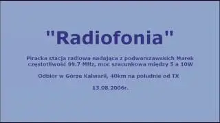 RADIOFONIA 99,7 FM (pirackie radio)