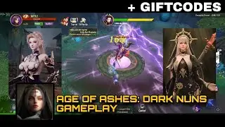 Age of Ashes: Dark Nuns Gameplay + GIFTCODES
