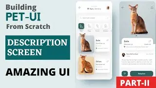 Flutter  UI from Scratch | Pet UI Part 2 | Description Screen and Hero