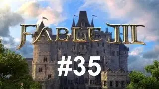 Fable 3 Walkthrough HD Episode 35: Party Crasher