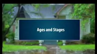 Ages and Stages of life