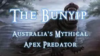 Bunyip: Australia's Mythical Apex Predator