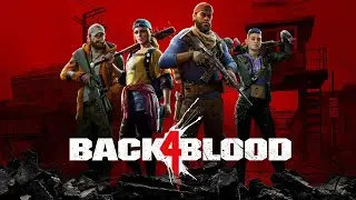 Back 4 Blood Gameplay Walkthrough Part 1 (Xbox Series X|S, Ps5, Xbox One, Ps4, Pc) XboxGamePass