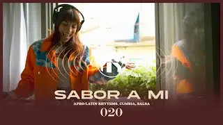 LMHY Radio #020 | Sabor a Mi (Afro-Latin rhythms, Cumbia, Salsa)