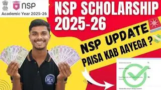 NSP Scholarship Payment Update 🚨 | Paisa Kab Aayega? | NSP 2025 - 26 #thecollegeedit