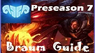 THE PRESEASON 7 GUIDE TO BRAUM