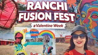 🎉 Ranchi Fusion Fest 2026 🔥 | Valentine Week Celebration ❤️ | Food, Fun & Influencers 😍