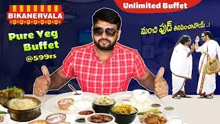 Bikanervala, Banjarahills, Hyderabad  |  Pure Vegetarian Restaurant  |  Buffet Lunch | Food vlogs