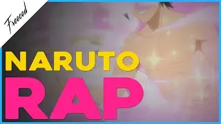NARUTO RAP | 