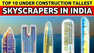 Top 10 under construction skyscrapers in India || under construction tallest skyscrapers in India ||