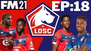 WORLD CLASS Midfielder Joins | Lille Legends | Part 18 | Football Manager 21