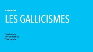 Les gallicismes pour italophones