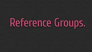 What is a Reference GROUP ? Class -11 SOCIOLOGY Ch.2 Terms, Concepts and Their Use in SOCIOLOGY