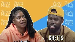 THE ZEZE MILLZ SHOW: FT GHETTS - “I Have A Gift”