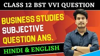 Business Studies Class 12 Important Questions in Hindi & English | 12th Business Studies Subjective