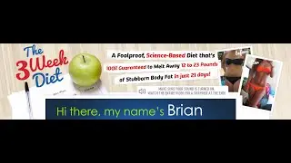 The Official 3 Week Diet Program &ndash; SHOCKING RESULTS