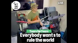Taking you back to the 80's with Tears for fears - Everybody wants to rule the world DRUM COVER
