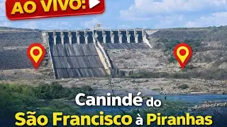 AO VIVO: de Canindé do São Francisco à Piranhas #GoPro