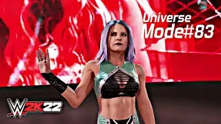 The Poison Pixie | WWE 2K22 | Universe Mode | #83
