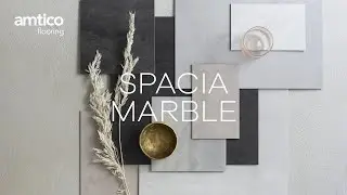 Amtico Flooring I Amtico Spacia I Introducing Marble