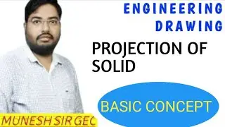 EGD-Projection Of Solid-Basic Concept By Munesh Sir