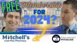 Free Market Physician Members Reap Benefits of Mitchell's Cost Plus Pharmacy Membership