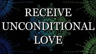 639 Hz &ndash; GET UNCONDITIONAL LOVE &ndash; Meditation Music (With Subliminal Affirmations)