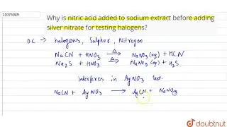 Why is nitric acid added to sodium extract before adding silver nitrate for testing halogens?