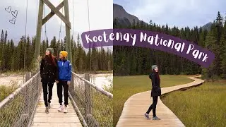 How to Spend the Perfect Day in Kootenay National Park, British Columbia! | CANADIAN TRAVEL COUPLE