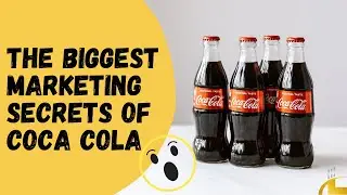 The #1 Marketing Secret of Coca Cola EXPOSED !!!!