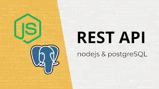 Nodejs & PostgreSQL REST API