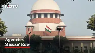14 Opposition Parties Go To Supreme Court Alleging Misuse Of Agencies