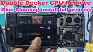 Double decker CPU remove glue cleaning install full process