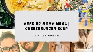 Working Mama Meal | Crock Pot Cheeseburger Soup