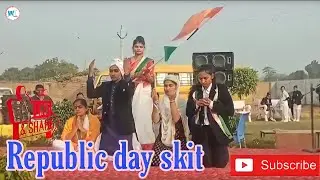 Republic day skit 2021 independence day
