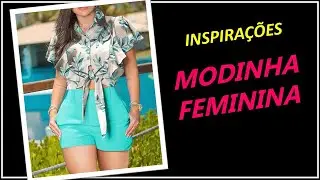 Lindos Modelos Modinha Feminina que são Tendências de Moda Feminina